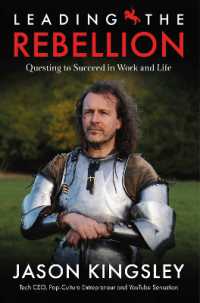 Leading the Rebellion : Questing to Succeed in Work and Life
