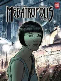 Megatropolis: Book One (Megatropolis Megatropolis)