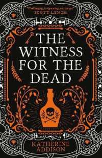 The Witness for the Dead (The Cemeteries of Amalo)
