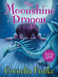 The Moonshine Dragon -- Paperback