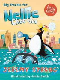Big Trouble for Nellie Choc-Ice (Nellie Choc-ice)