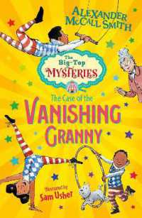 The Case of the Vanishing Granny (The Big-top Mysteries)