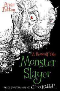 Monster Slayer : A Beowulf Tale