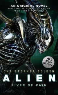 Alien - River of Pain (Book 3) (Alien)
