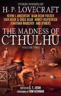 The Madness of Cthulhu Anthology (Volume Two) (The Madness of Cthulhu)