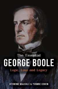 The Essential George Boole : Logic, Love and Legacy