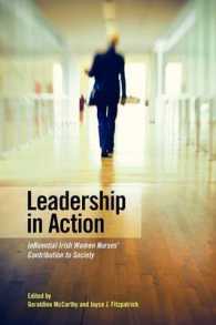 Leadership in Action: Influential Irish Women Nurses' Contribution to 