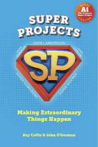 SUPER PROJECTS : Making Extraordinary Things Happen