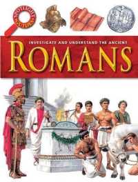 Romans (Investigate and Understand Spotlight)