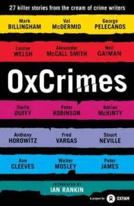 Oxcrimes : 27 Killer Stories from the Cream of Crime Writers
