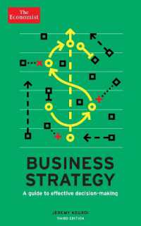 The Economist: Business Strategy 3rd edition : A guide to effective decision-making （3RD）