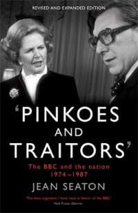 Pinkoes and Traitors : The BBC and the nation, 1974-1987