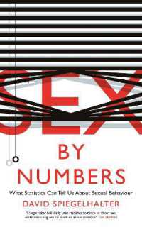 Sex by Numbers : What Statistics Can Tell Us about Sexual Behaviour