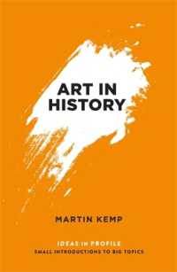 Art in History, 600 BC - 2000 AD: Ideas in Profile (Ideas in Profile - small books, big ideas)