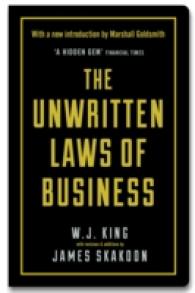 Unwritten Laws of Business (Profile Business Classics) -- Hardback