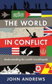 The World in Conflict : Understanding the world's troublespots