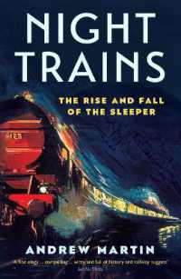 Night Trains : The Rise and Fall of the Sleeper