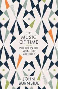 The Music of Time : Poetry in the Twentieth Century