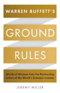 Warren Buffett's Ground Rules : Words of Wisdom from the Partnership Letters of the World's Greatest Investor
