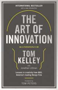 The Art of Innovation : Lessons in Creativity from IDEO, America's Leading Design Firm