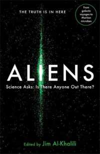 『エイリアン：科学者たちが語る地球外生命』（原書）<br>Aliens : Science Asks: Is There Anyone Out There?