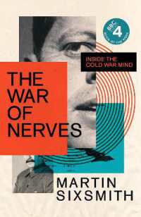 The War of Nerves : Inside the Cold War Mind