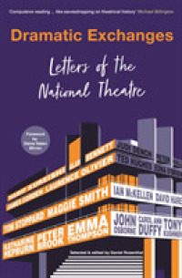 Dramatic Exchanges : Letters of the National Theatre