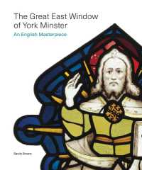 Great East Window of York Minster : An English Masterpiece -- Paperback / softback （Main）