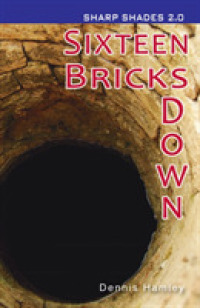 Sixteen Bricks Down (Sharp Shades) (Shades 2.0 Complete Collection)