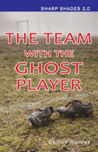 Team with the Ghost Player (Sharp Shades) (Sharp Shades) -- Paperback / softback