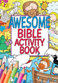 Awesome Bible Activity Book （ACT CLR CS）