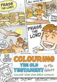Colouring the Old Testament : Colour Your Own Bible Comics! (Colouring Bible Comics)