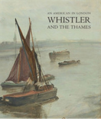 An American in London : Whistler and the Thames