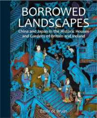Borrowed Landscapes : China and Japan in the Historic Houses and Gardens of Britain and Ireland (National Trust Series)