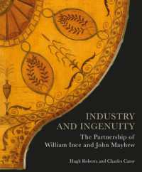 Industry and Ingenuity : The Partnership of William Ince and John Mayhew