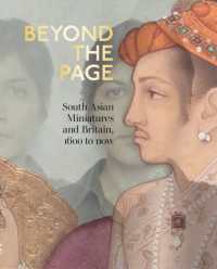 Beyond the Page : South Asian Miniatures and Britain, 1600 to now