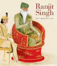Ranjit Singh : Sikh, Warrior, King