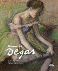Discovering Degas : Collecting in the Time of William Burrell