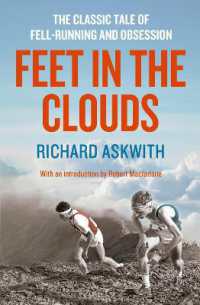 Feet in the Clouds : The Classic Tale of Fell-running and Obsession -- Paperback / softback