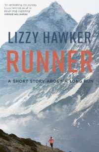 Runner : A short story about a long run