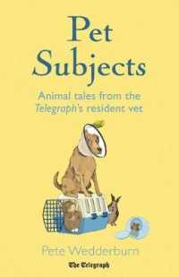 Pet Subjects : Animal Tales from the Telegraph's Resident Vet