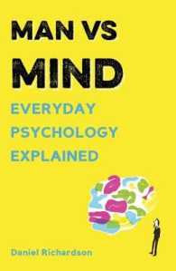Man Vs Mind : Everyday Psychology Explained (Man Vs)