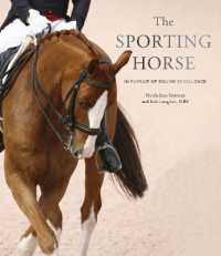 Sporting Horse : In pursuit of equine excellence -- Hardback