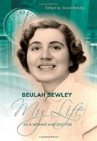 Beulah Bewley : My Life as a Woman and Doctor -- Hardback