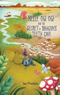 Relly, Ogi Ogi and the Secret of Dragon's Teeth Cave (Imago Book 2)