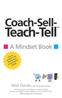 Coach-Sell-Teach-Tell (TM) (A Mindset Book)