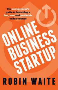 Online Business Startup : The entrepreneur's guide to launching a fast, lean and profitable online venture
