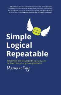 Simple, Logical, Repeatable : Systemise like McDonald's to scale, sell or franchise your growing business