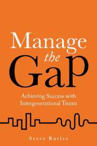 Manage the Gap : Achieving success with intergenerational teams