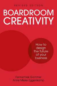 Boardroom Creativity : How to design the future of your business （2ND）